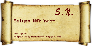 Selyem Nándor névjegykártya